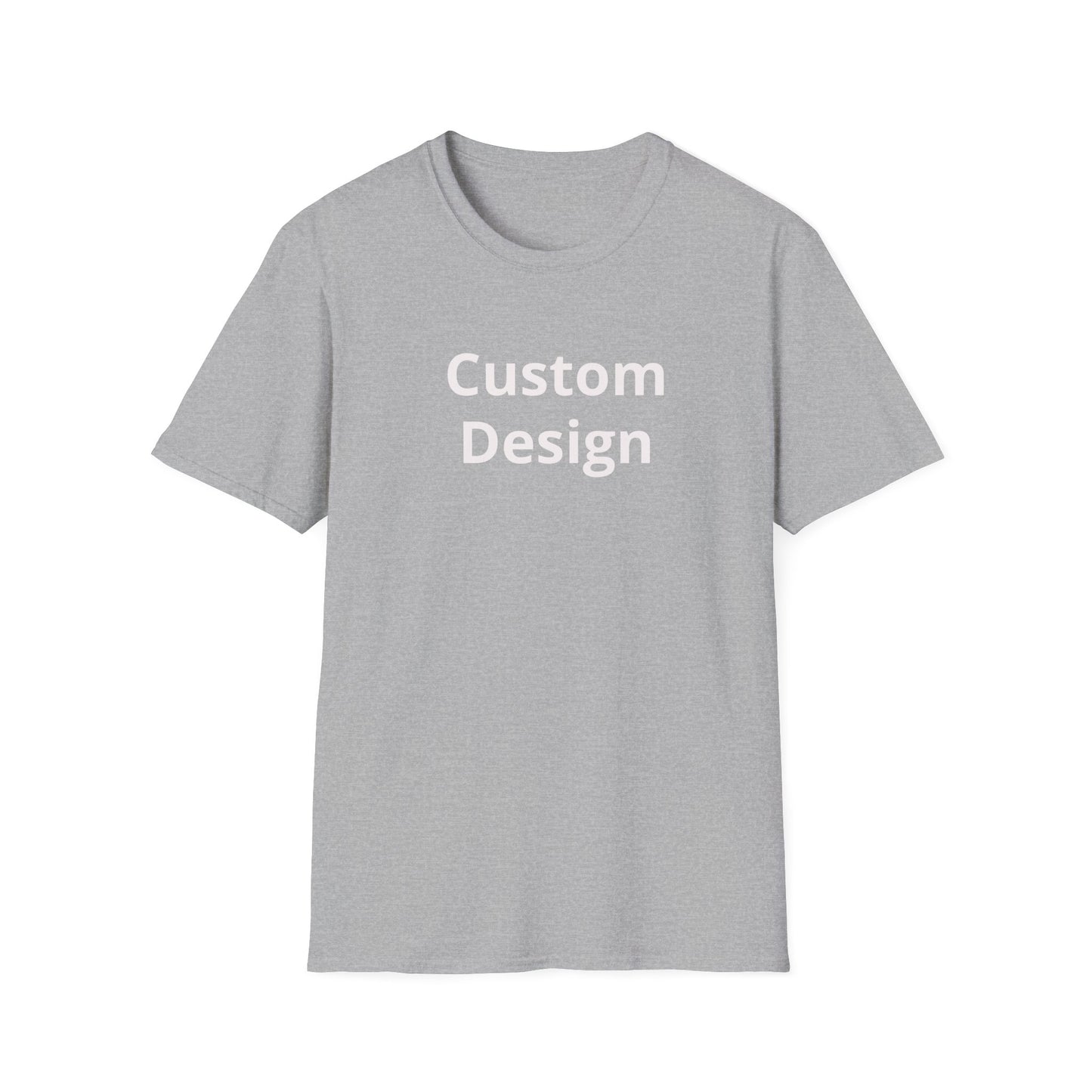 Custom Design T-Shirt | Personalized Text Center Front