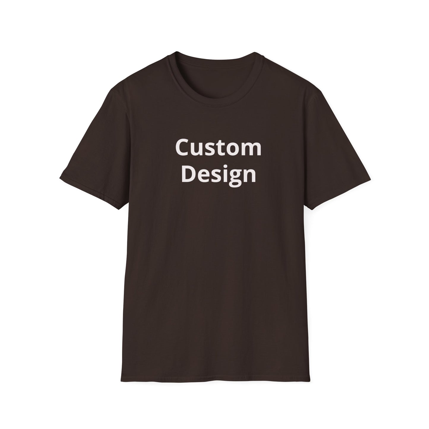 Custom Design T-Shirt | Personalized Text Center Front